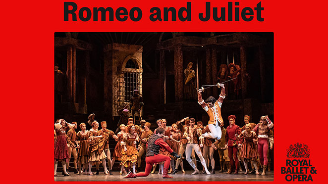 The Royal Ballet: Romeo & Juliet